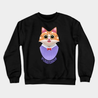 Purrfessor teacher kitty pun Crewneck Sweatshirt